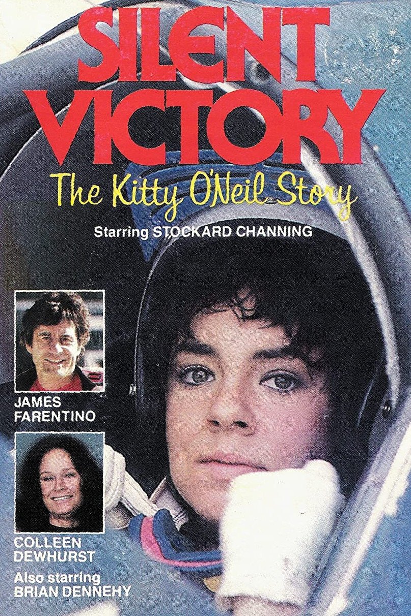 Постер Silent Victory: The Kitty O'Neil Story